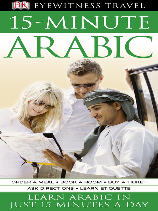 Title details for 15-Minute Arabic by Dorling Kindersley - Available